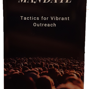 The Mandate: Tactics for Vibrant Outreach