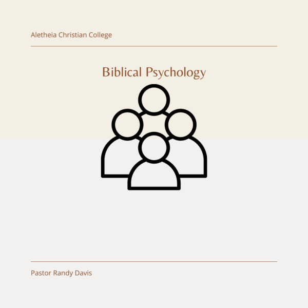 Introduction to Biblical Psychology