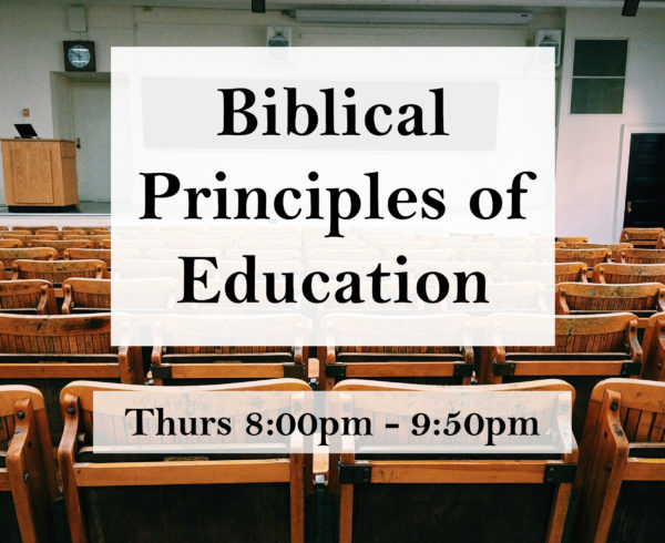 Biblical Principles of Education