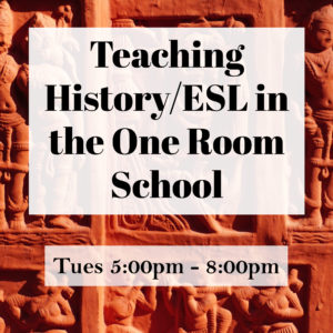 Teaching History/ESL in the One Room School