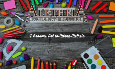 4 Reasons Not to Attend Aletheia Christian College