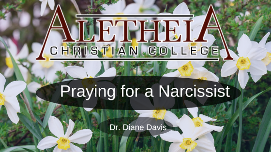 Praying for A Narcissist